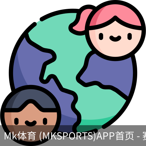MK体育app